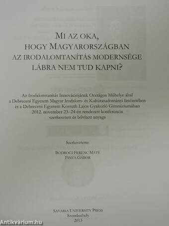 Mi az oka, hogy Magyarországban az irodalomtanítás modernsége lábra nem tud kapni?