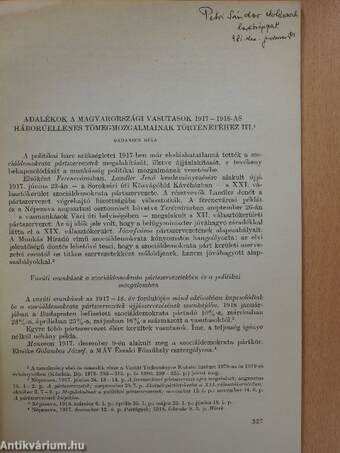 Adalékok a magyarországi vasutasok 1917-1918-as háborúellenes tömegmozgalmainak történetéhez III. (dedikált példány)