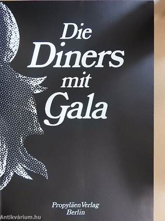 Die Diners mit Gala