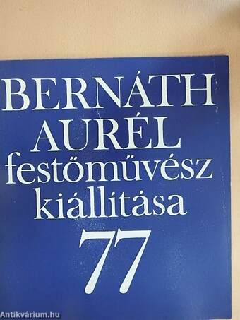 Bernáth Aurél festőművész kiállítása 77