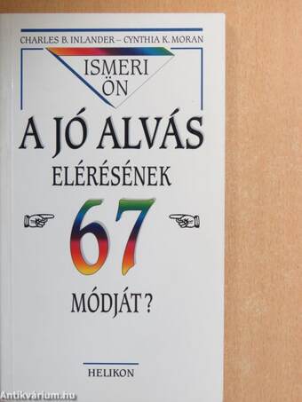 Ismeri Ön a jó alvás elérésének 67 módját?