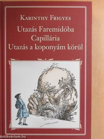 Utazás Faremidóba/Capillária/Utazás a koponyám körül