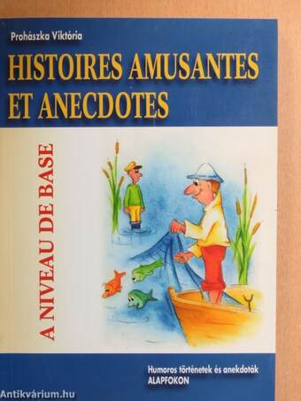 Histoires Amusantes et Anecdotes