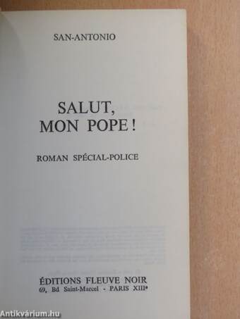 Salut, mon Pope!