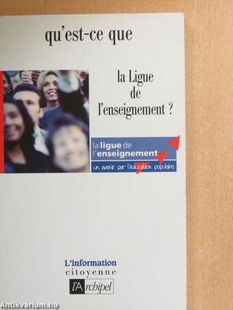 Qu'est-ce que la Ligue de l'enseignement?