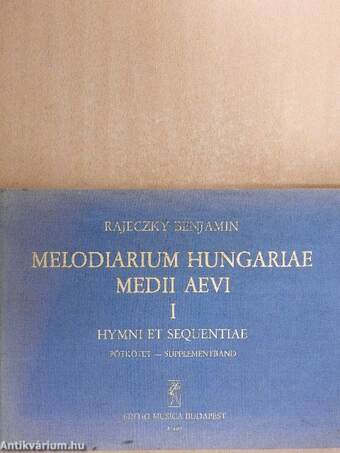 Melodiarium Hungariae Medii Aevi I-I/A.