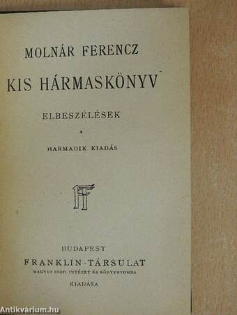 Kis hármaskönyv I-III.