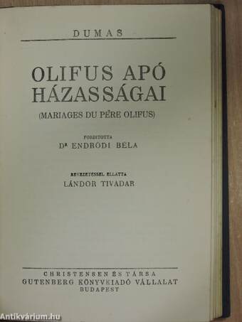 D'Harmental lovag I-III./Olifus apó házasságai