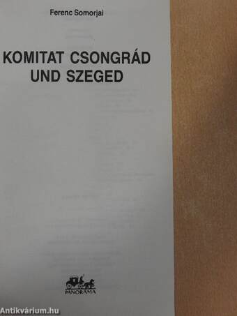 Das Komitat Csongrád und Szeged