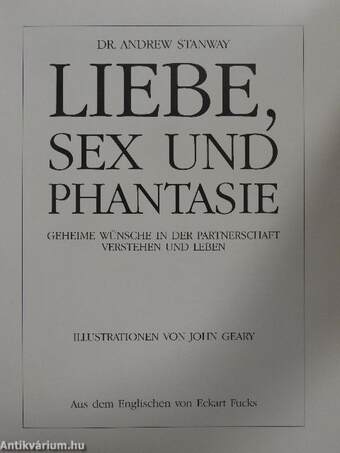 Liebe, Sex und Phantasie