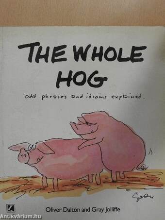 The whole hog