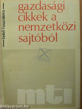 Gazdasági cikkek a nemzetközi sajtóból 1980. (nem teljes évfolyam) I-III.