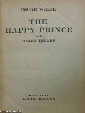 The Happy Prince and Other Tales