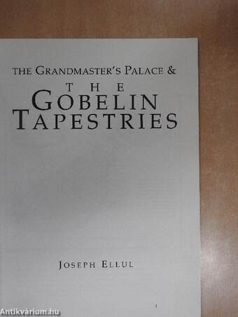 The Grandmaster's Palace & The Gobelin Tapestries