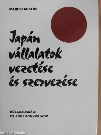 Japán vállalatok vezetése és szervezése