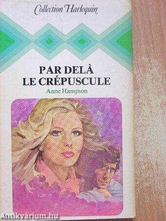 Par delá le crépuscule