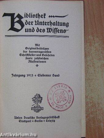 Bibliothek der Unterhaltung und des Wissens 1913/7. (gótbetűs)