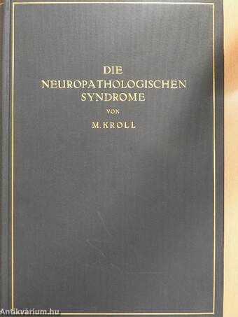 Die Neuropathologischen Syndrome