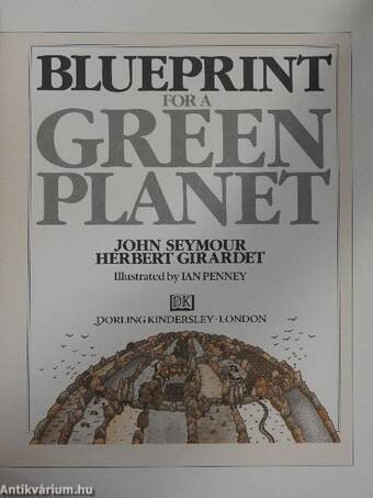 Blueprint for a Green Planet