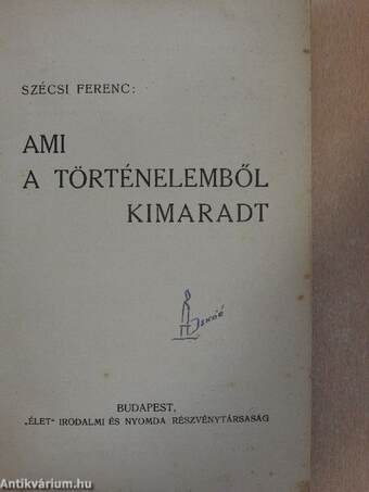 Ami a történelemből kimaradt