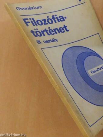 Filozófiatörténet III.