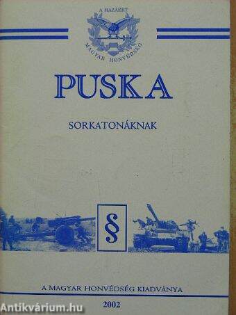 Puska sorkatonáknak