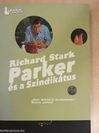 Parker és a Szindikátus/Parker és a szajré