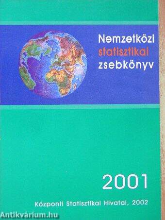 Nemzetközi statisztikai zsebkönyv 2001