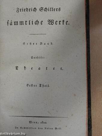 Friedrich Schillers Sämmtliche Werke I. (gótbetűs) (töredék)