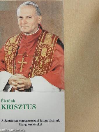 Életünk Krisztus