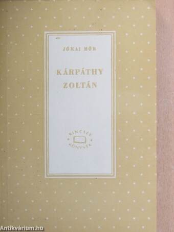 Kárpáthy Zoltán I-II.