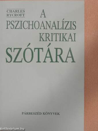 A pszichoanalízis kritikai szótára