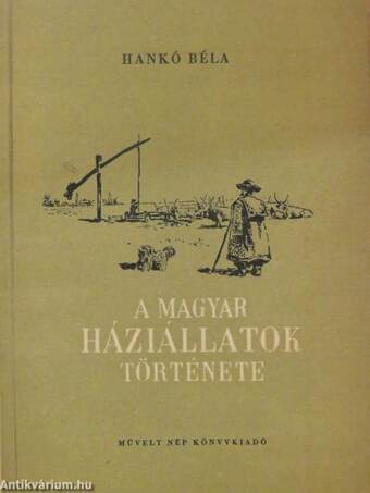 A magyar háziállatok története