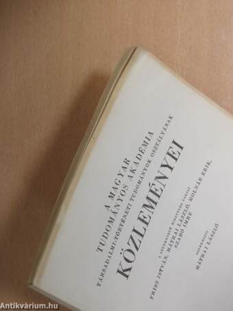 A Magyar Tudományos Akadémia Társadalmi-Történeti Tudományok Osztályának Közleményei 1965/1-4.