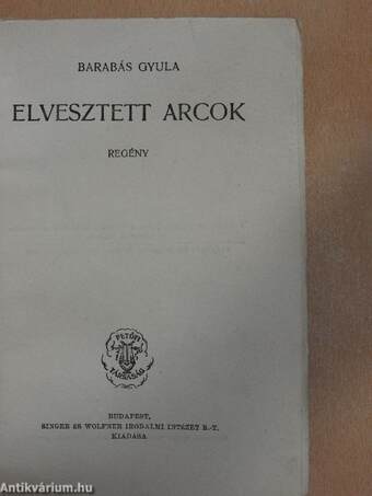 Elvesztett arcok