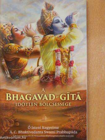 A Bhagavad-gítá időtlen bölcsessége