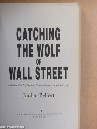 Catching the Wolf of Wall Street