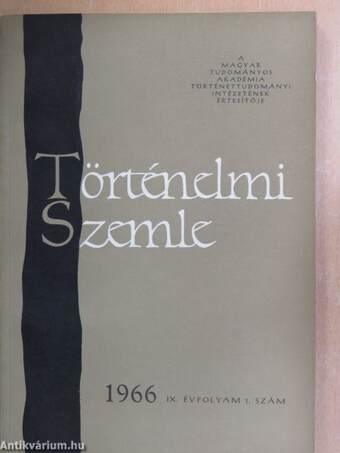 Történelmi Szemle 1966/1-4.