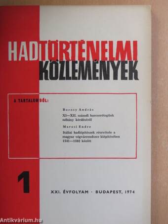 Hadtörténelmi Közlemények 1974/1-4.