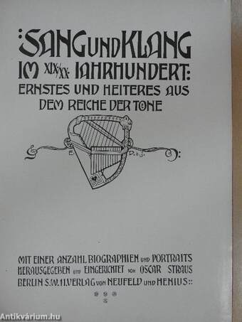 Sang und Klang im XIX/XX. Jahrhundert IV.