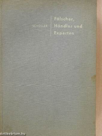 Fälscher Händler und Experten