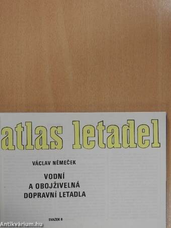 Atlas letadel - Vodní a Obojzivelná dopravní letadla