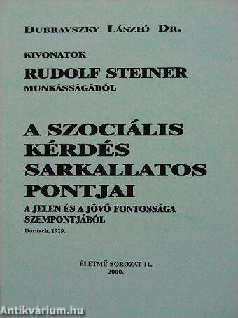 A szociális kérdés sarkallatos pontjai a jelen és a jövő fontossága szempontjából