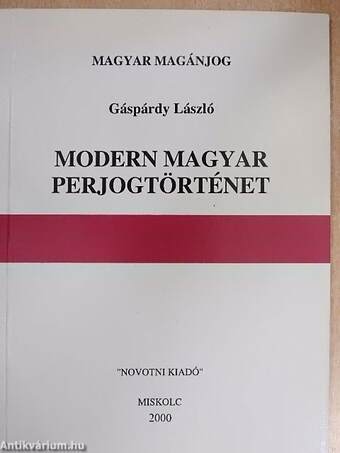 Modern magyar perjogtörténet