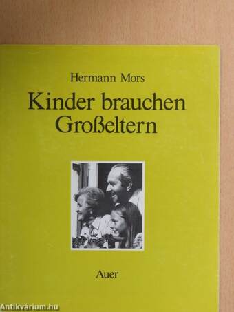 Kinder brauchen Großeltern