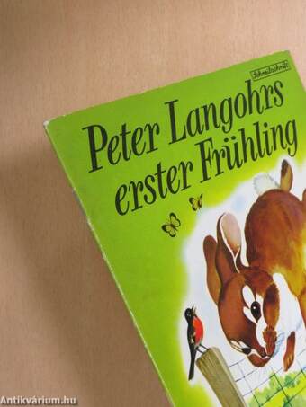 Peter Langohrs erster Frühling