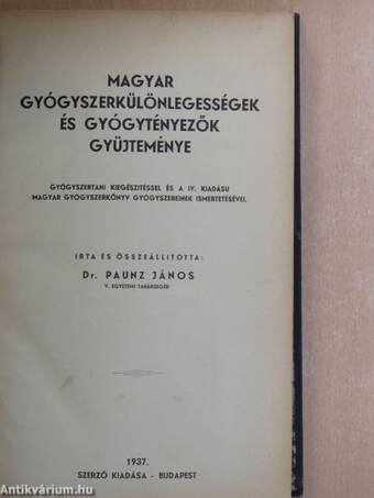 Magyar gyógyszerkülönlegességek és gyógytényezők gyűjteménye