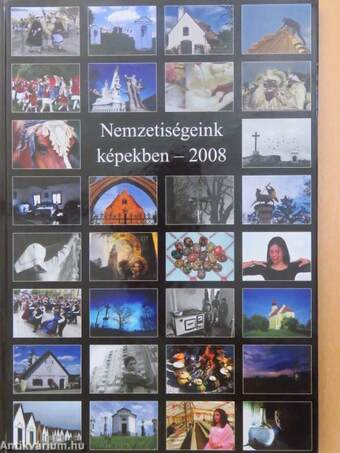 Nemzetiségeink képekben - 2008