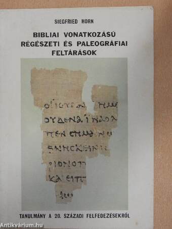 Bibliai vonatkozású régészeti és paleográfiai feltárások
