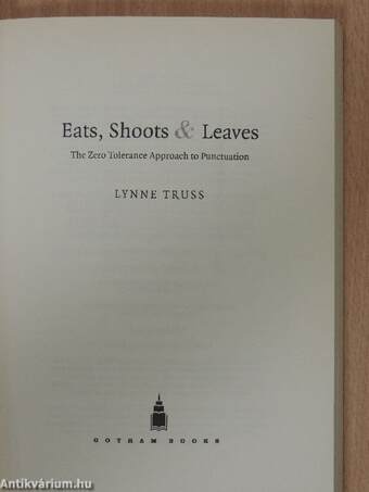 Eats, Shoots & Leaves